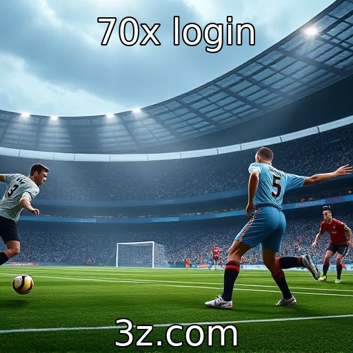 70x login Desvendando as melhores estratégias para apostas esportivas em 2025